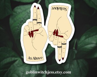 As Above, So Below | Glossy Vinyl sticker, Dark Academia, Witchy, Eclectic, Oddity, Laptop Sticker