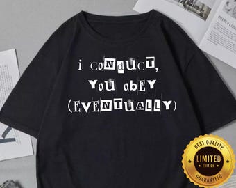 "Lustiges Dirigenten-T-Shirt: ""I Dirigent, Du Obey"" Musik-Liebhaber-Geschenk."