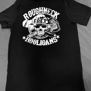 Roughneck Hooligans T Shirt