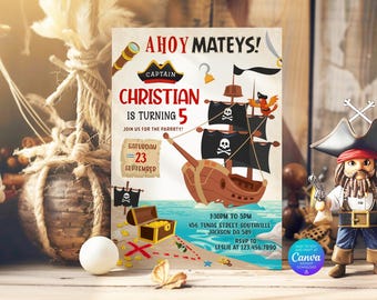 May include: A rectangular birthday invitation card featuring a pirate theme with a ship, treasure chest, and the text AHOY MATEYS! CAPTAIN CHRISTIAN IS TURNING 5. The design includes a telescope, a hook, and event details like date, time, and location.