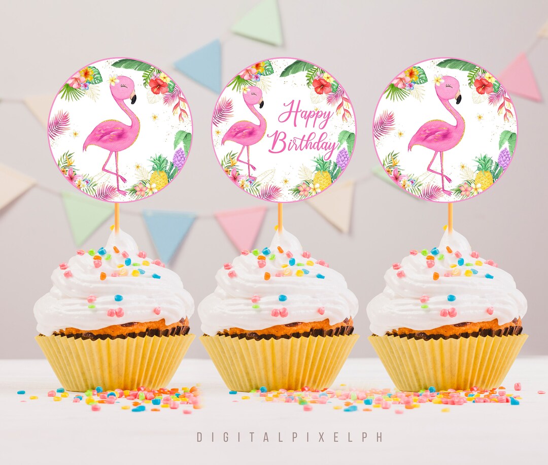 Flamingo Birthday Cupcake Toppers, Flamingo Cupcake Toppers, Flamingo ...