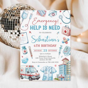 Puede incluir: Una invitación con temática médica con el texto "Emergency! Help is Need to Celebrate Sebastian's 4th Birthday". La invitación presenta ilustraciones de equipos médicos, una ambulancia y un edificio de hospital. La fecha es el sábado 23 de septiembre.