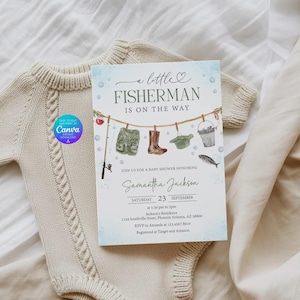 May include: A rectangular baby shower invitation card with the text A little FISHERMAN IS ON THE WAY. The design features watercolor illustrations of a fishing rod, vest, boot, hat, bucket, and fish hanging from a rope on a light blue background.