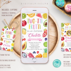 EDITABLE Twotti Frutti Phone Birthday Invitation Template, Tutti Frutti Electronic Invitation, Fruits Phone Invitation, DPH