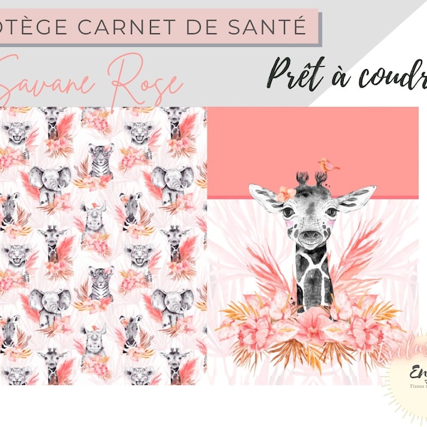 Patron Tissu Protège Carnet de Santé Bébé Girafe Savane Rose OEKO TEX, Coupon DIY Animaux de la Jungle pour Bébé Enfant personnalisable