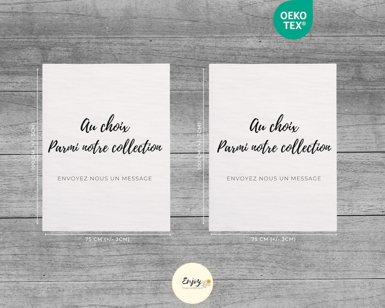 May include: Two white square cards with black text that reads "Au choix Parmi notre collection" and "ENVOYEZ NOUS UN MESSAGE". The cards are 75 cm wide and 100 cm high.