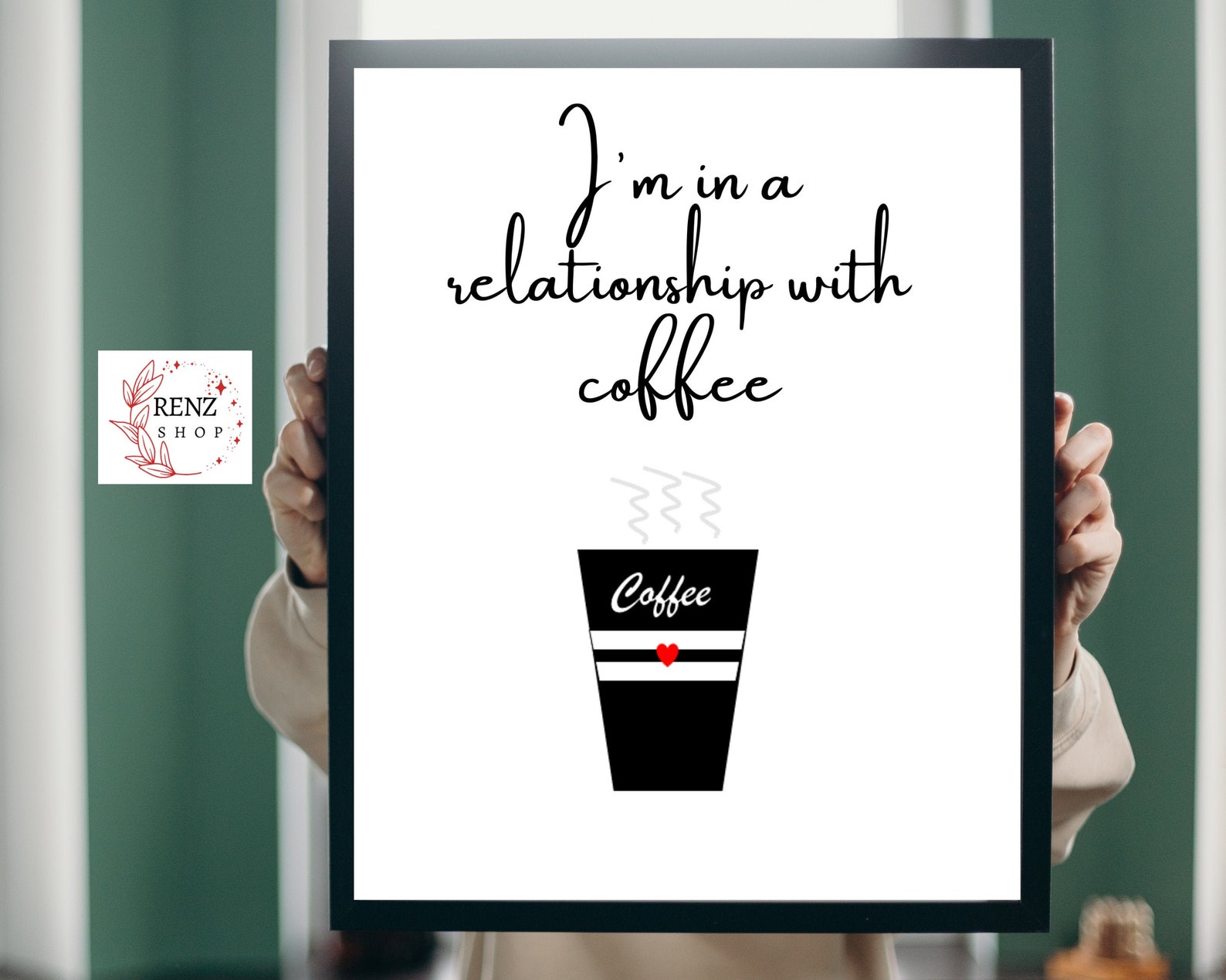 I'm In A Relationship with Coffee Poster Printable Etsy