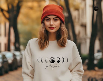 Moon Phases Unisex Sweatshirt, Just a Phase