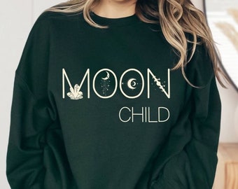 Moon Child Sweatshirt, Womens Boho Jumper, Mystical Shirt, Spiritual Crystal Gift, Healing Quartz Hoodie, Celestial T-Shirt, Moon Sweater