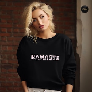 Minimalist Sweatshirt, Namaste Shirt, Namaste Hoodie, Yoga Shirt, Boho Script Sweatshirt, Yoga Hoodie, Faith Gifts For Her, Buddhist Tee