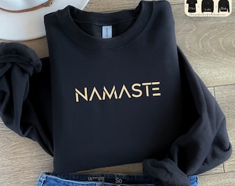 Minimalist Sweatshirt, Namaste Shirt, Namaste Hoodie, Yoga Shirt, Boho Script Sweatshirt, Yoga Hoodie, Faith Gifts For Her, Buddhist Tee