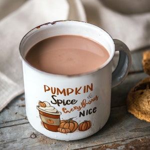 Pumpkin spice and everything nice Enamel Mug. Autumn gifts ideas. Pumpkin spice latte. Fall vibes. Cute coffe mug