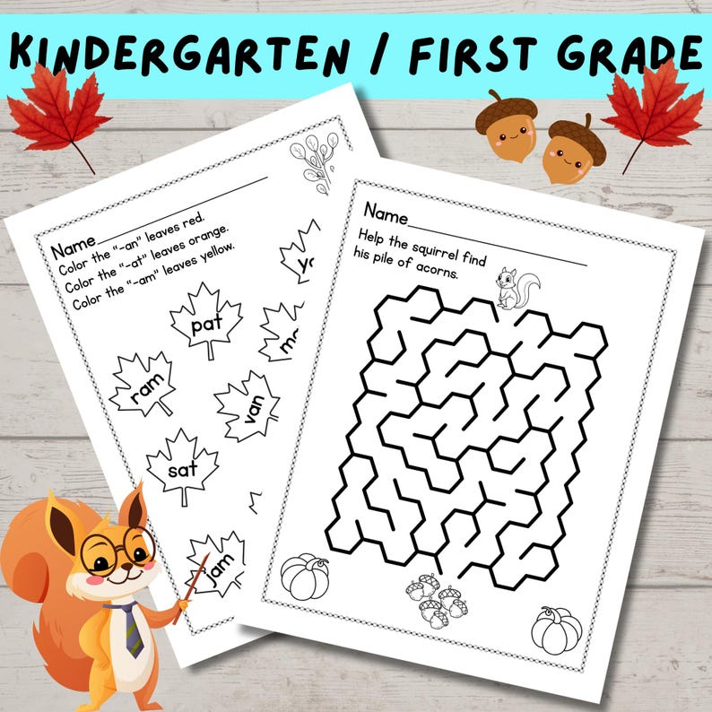 May include: Two worksheets for kindergarten or first grade with fall-themed activities. One sheet has coloring instructions and word recognition. The other is a maze to help a squirrel find acorns. The text "KINDERGARTEN / FIRST GRADE" is at the top.