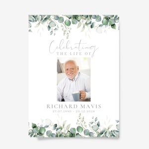 May include: A memorial card featuring a photograph of a man with a mug, framed by watercolour eucalyptus and foliage. The text reads "Celebrating the Life of Richard Mavis 27.07.1990 - 20.12.2028."