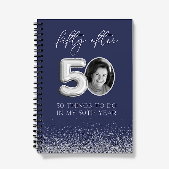 Personalized 50th Birthday Bucket List Notebook: Blue Silver Gift Book - Main Image