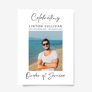 May include: A black and white order of service for a memorial service. The text reads "Celebrating the life of Linton Sullivan 10th November 1990 - 3rd March 2029". A photo of a man in sunglasses smiling at the camera is below the text. The text "Order of Service" is at the bottom of the page.