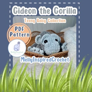 May include: A crochet pattern for a gray and blue gorilla amigurumi toy. The pattern is called "Gideon the Gorilla" and is part of the "Teeny Baby Collection". The pattern is available as a PDF download.