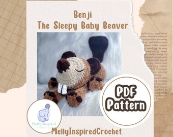 Benji the NO-SEW Sleepy Baby Beaver Crochet Pattern