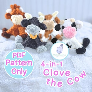 Può includere: Quattro peluche a forma di mucca all'uncinetto in vari colori: marrone, nero e bianco. Ogni mucca ha corna, un muso e un motivo di colore unico. L'immagine include il testo "PDF Pattern Only" e "4-in-1 Clove the Cow".