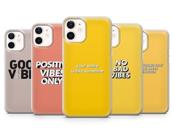 Good Positive Vibes Only Case Cover für iPhone 15 14 13 12 11 Xr Samsung S24Ultra,S22, S23FE A54 A34 A15 A14, Pixel 8 8A 7A 7Pro 6A