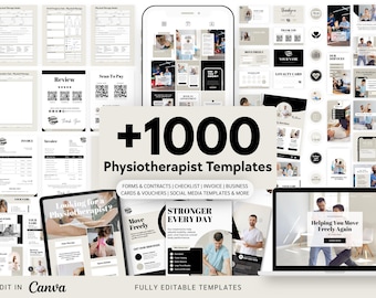 May include: A collection of over 1000 physiotherapy templates, including forms, invoices, and social media templates. The image shows various digital mockups on a phone, tablet, and laptop, with the text "Edit in Canva" and "Fully Editable Templates".