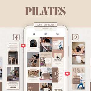 May include: A smartphone screen displays Pilates-themed Instagram templates. The word "PILATES" is at the top, with "+250 TEMPLATES" below. The screen shows various images related to Pilates exercises and wellness.