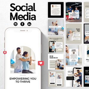 May include: A smartphone displays a social media post with the text "Social Media" and social media icons. The post includes images of physical therapy services, client reviews, and the text "Empowering You to Thrive."