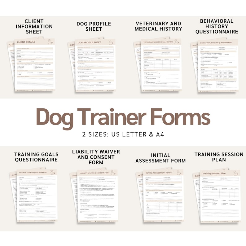May include: A collection of dog trainer forms, including client information, dog profile, veterinary history, and behavioral questionnaires. The forms are available in US Letter and A4 sizes. The forms are printed on white paper with black text.