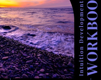 Intuition Development Workbook – Access Your Psychic Senses