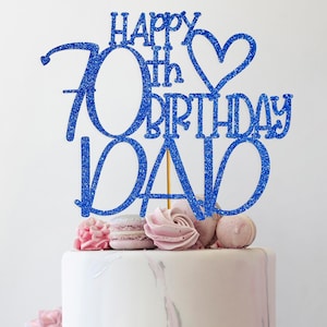 Happy 70th birthday dad Glitzer Tortenstecker für die Dekoration der Geburtstagstorte 70