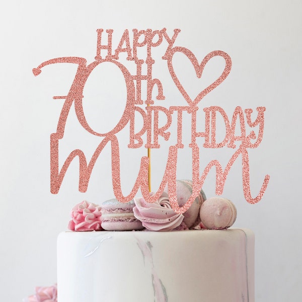 Happy 70th birthday mum Glitter Cake Topper, 70th Birthday Cake Decoration