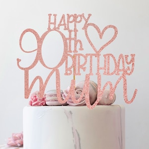 Happy 90th birthday mum Glitter Cake Topper für die Dekoration der Geburtstagstorte