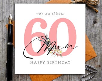 Personalised 60th Birthday Card for Mum – Luxury Linen Cardstock – Custom Message