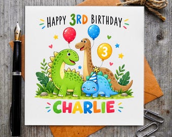 May include: A square birthday greeting card featuring the text HAPPY 3RD BIRTHDAY and CHARLIE. The illustration shows a green dinosaur, a brown long-necked dinosaur, and a small blue dinosaur wearing a party hat, surrounded by balloons.