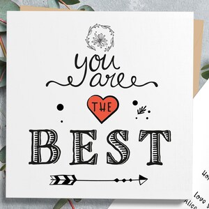 Sei la migliore carta di ringraziamento, carta di incoraggiamento, carta ben fatta, congratulazioni per l'amico, figlia, carta di laurea, nuova carta di lavoro