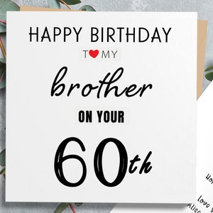 Tarjeta de cumpleaños número 60 del hermano, regalo para el hermano, tarjeta de cumpleaños divertida del hermano, tarjeta única del hermano