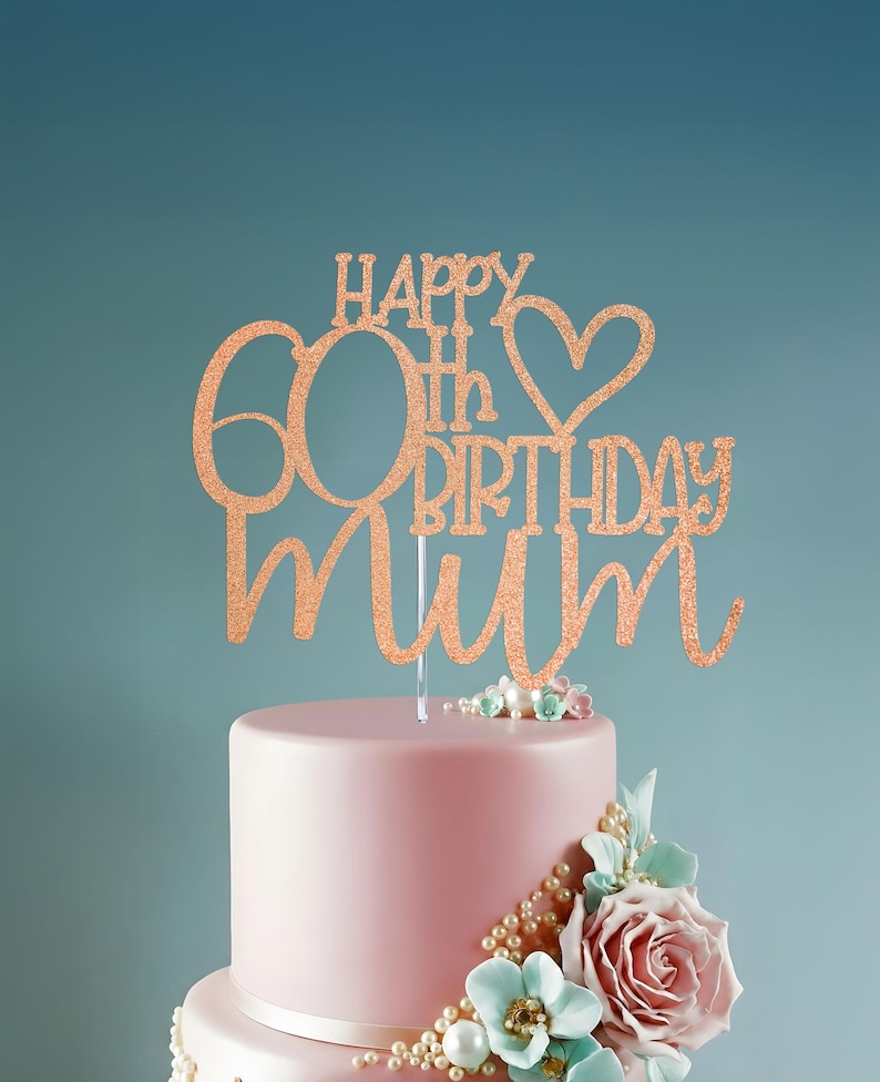 Happy 60th Birthday Mama Glitter Cake Topper zum 60 Bild 2