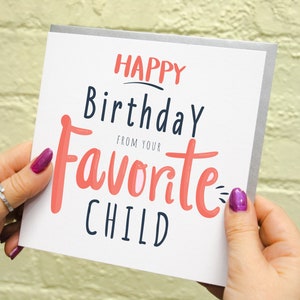 Feliz cumpleaños de su hijo favorito Tarjeta de cumpleaños de mamá / Regalo de cumpleaños de mamá personalizado, Tarjeta de mamá divertida