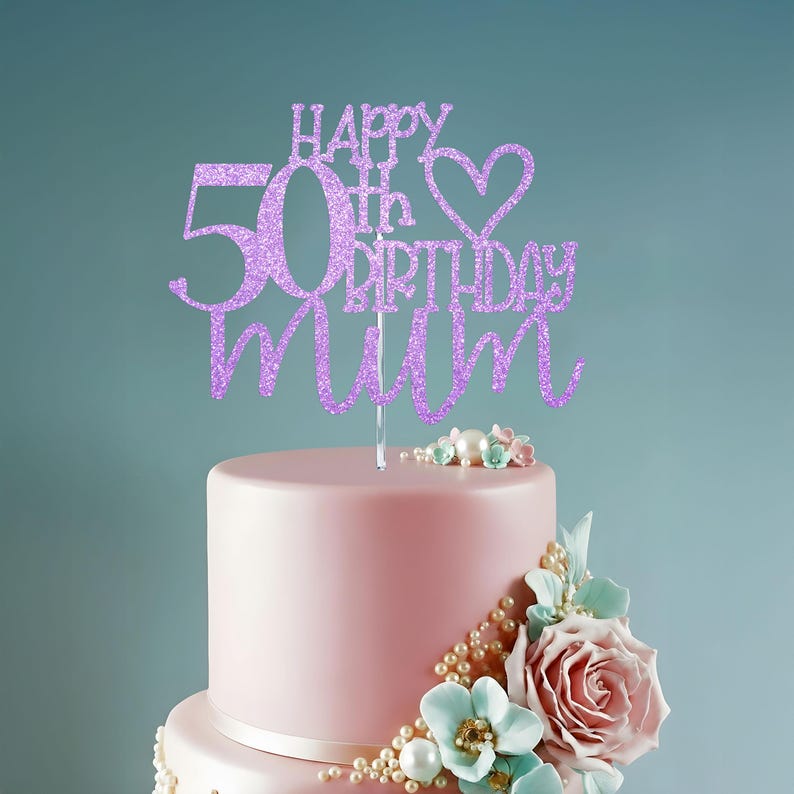 Happy 50th Birthday Mum Glitter Cake Topper image 2