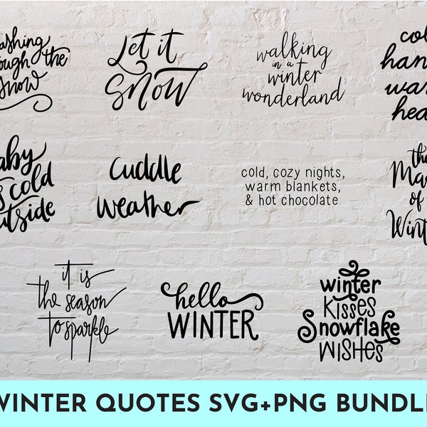 11 Winter Quotes SVG + PNG bundle illustrations  // SVG Cut File for Cricut, Silhouette, Brother