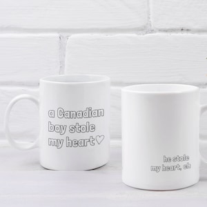 A Canadian Boy Stole My Heart Mug | Funny Canada Gift for Spouse | Valentines Day Gift from Boyfriend | Long Distance Relationship Mug