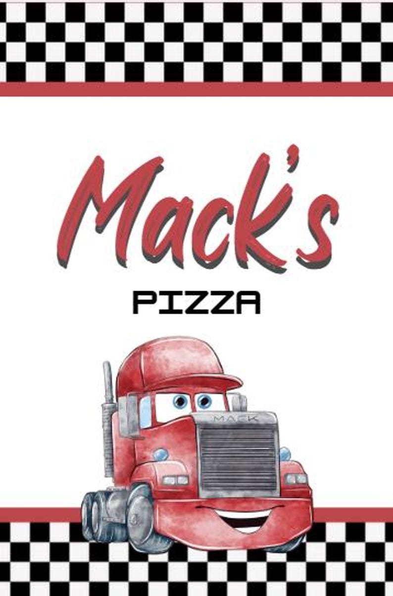 May include: A red cartoon truck with the text "Mack's Pizza" on a white background. The truck has a smiling face and blue eyes. The top and bottom borders feature a black and white checkered pattern.