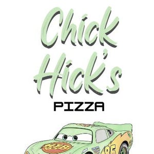 May include: A poster with the text "Chick Hick's PIZZA" in green and black. A cartoon car with a pizza design is at the bottom. The top and bottom borders have a black and white checkered pattern.