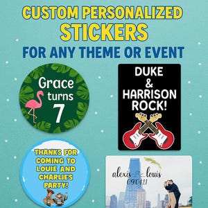 Custom Stickers for Any Event | Personalized Labels for Weddings, Parties, Baby Showers, Business, School, Holidays