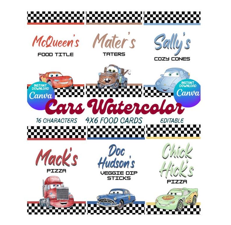 May include: A Cars Watercolor design featuring illustrations of characters from the movie, including Lightning McQueen, Mater, and Sally. The design includes food titles and is labeled as editable and a Canva instant download.