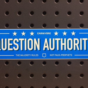 QUESTION AUTHORITY /// Slap Sticker