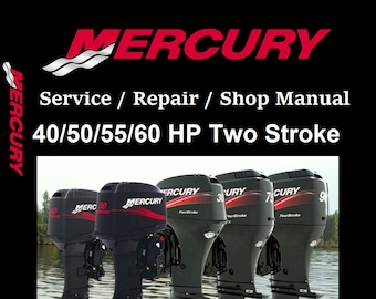 Mercury Outboard Repair Service & Shop Manual 40/50/55/60 Two Stroke