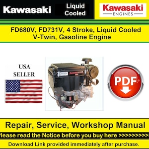 Kawasaki FD680V, FD731V, V-Twin, Liquid Cooled, Repair Service & Workshop Manual Digital Download