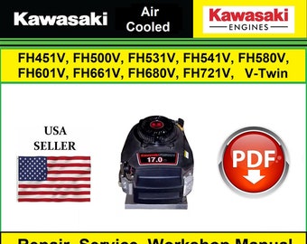 Kawasaki FH451V, FH500V, FH531V, FH541V, FH580V, FH601V, FH641V, FH661V, FH680V, FH721V, Repair Service & Workshop Manual Digital Download