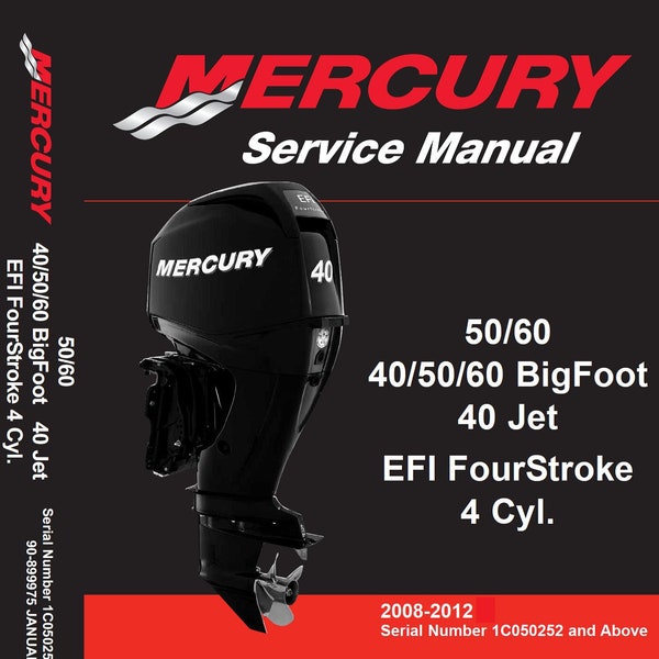 Mercury 40-50-60 HP, 4 Stroke, 4 Cylinder, EFI PDF Service Manual